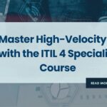 Master High-Velocity IT